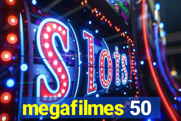 megafilmes 50